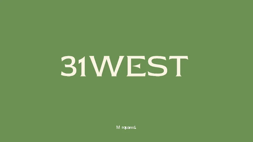 31 West